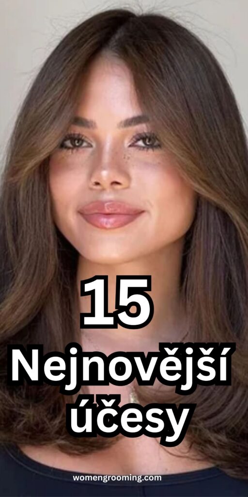 nejnovější účesy