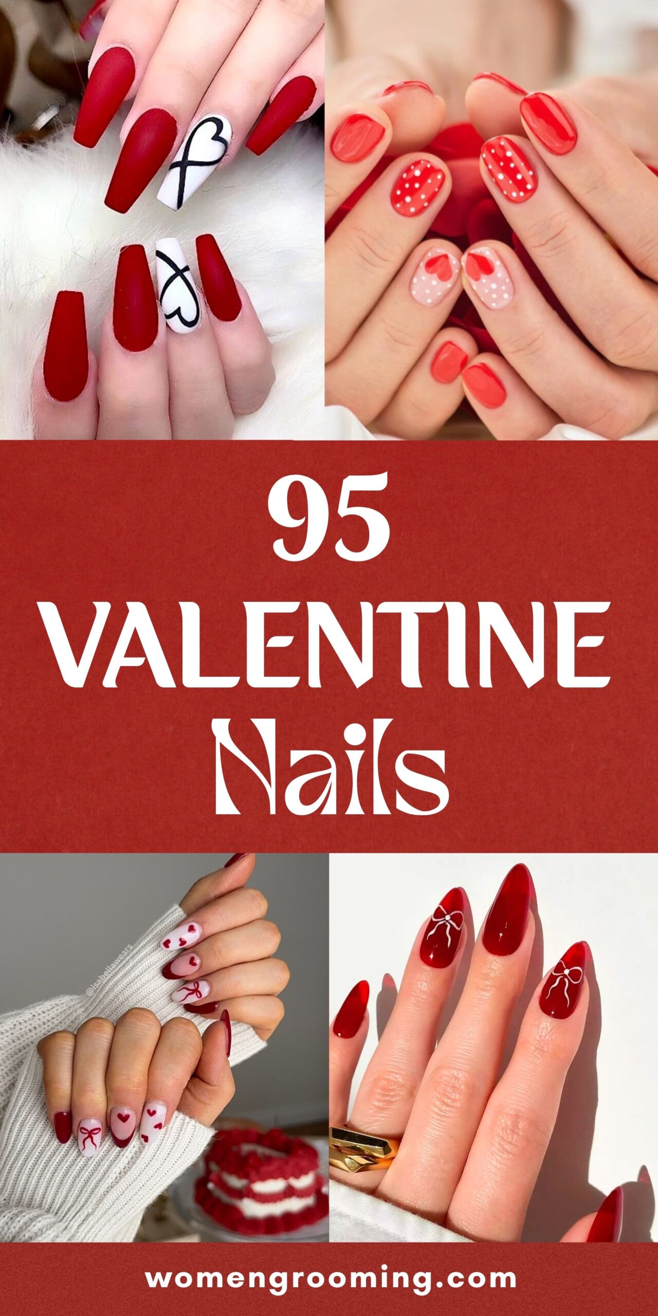 95 Valentines Nails That Are Cute, Romantic & Trendy