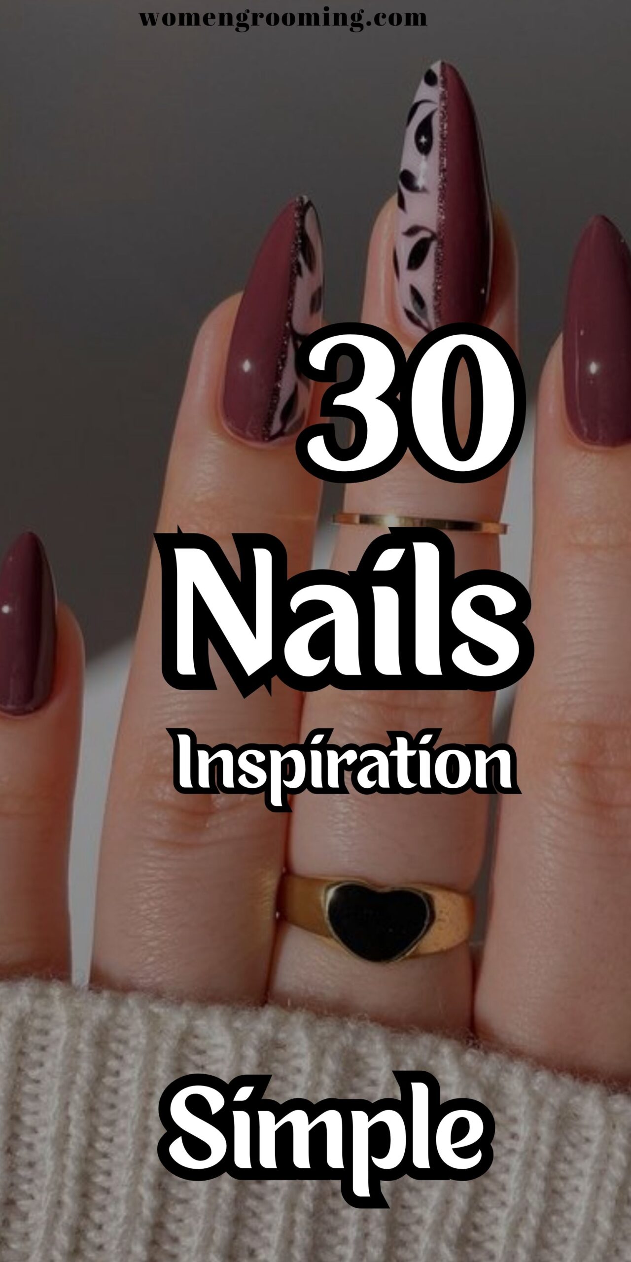 30 Nails Inspiration Simple & Chic