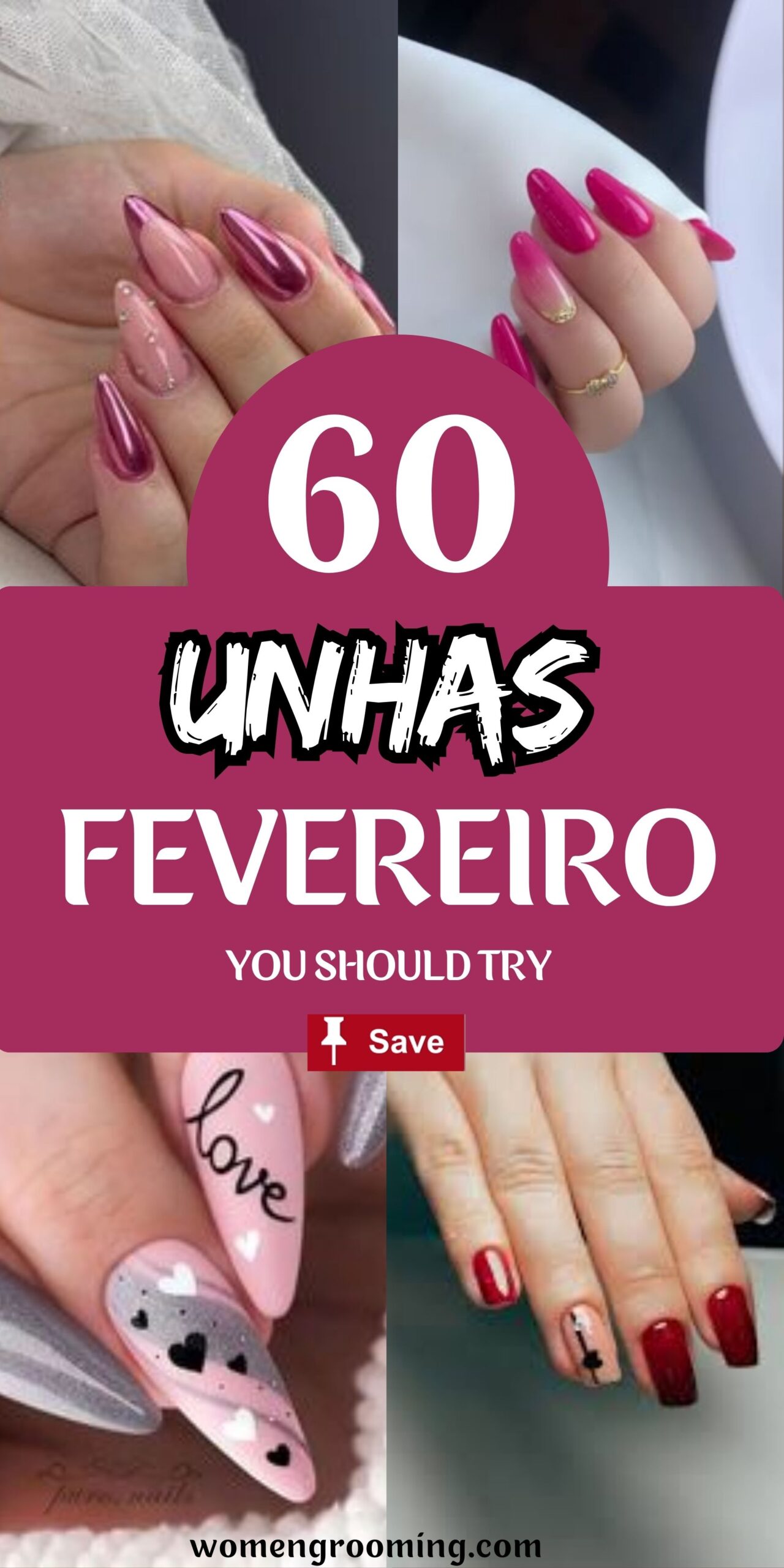 60 Unhas Fevereiro Lindas e Cheias de Estilo