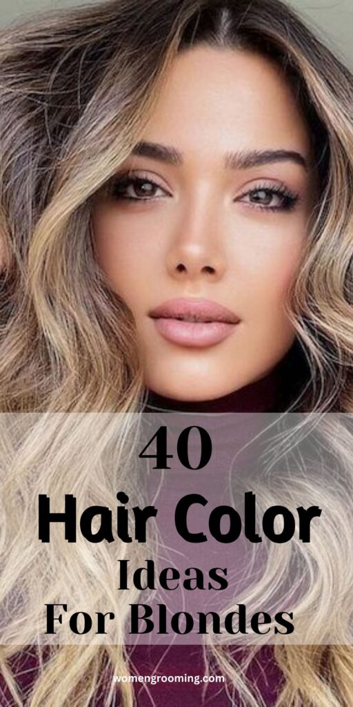 Hair Color Ideas for Blondes