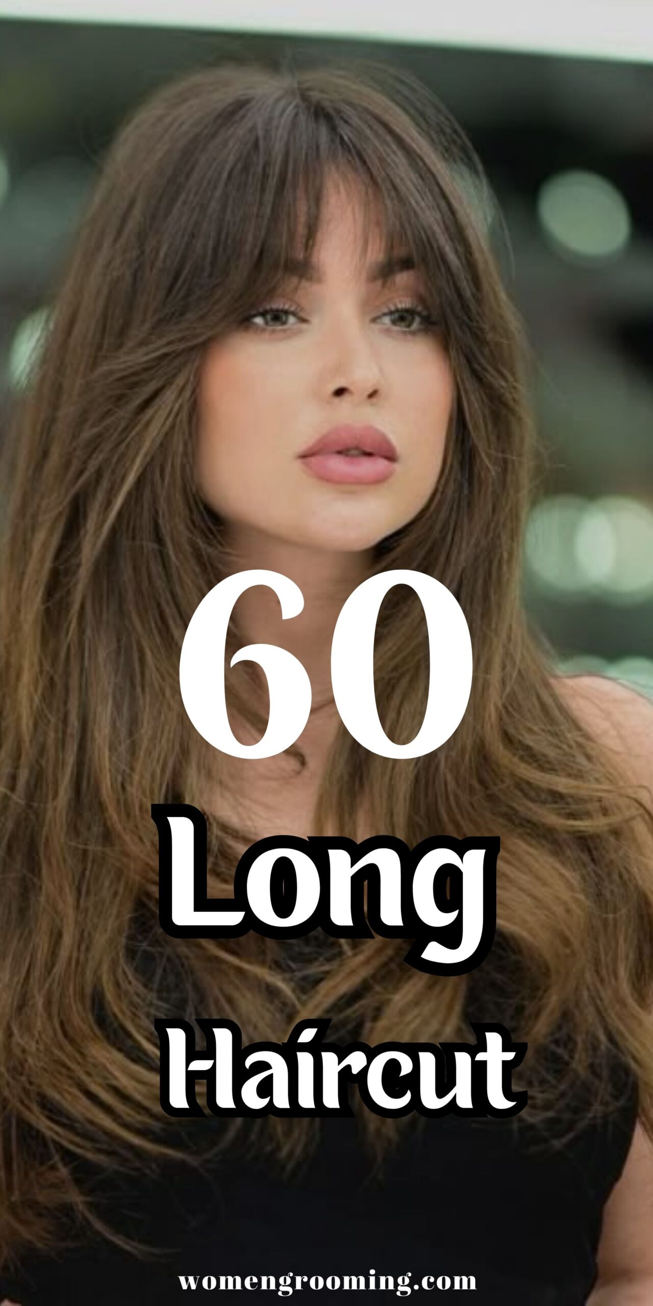 60 Long Haircut Ideas for Elegant, Versatile & Trendy Hairstyles ✨💇‍♀️