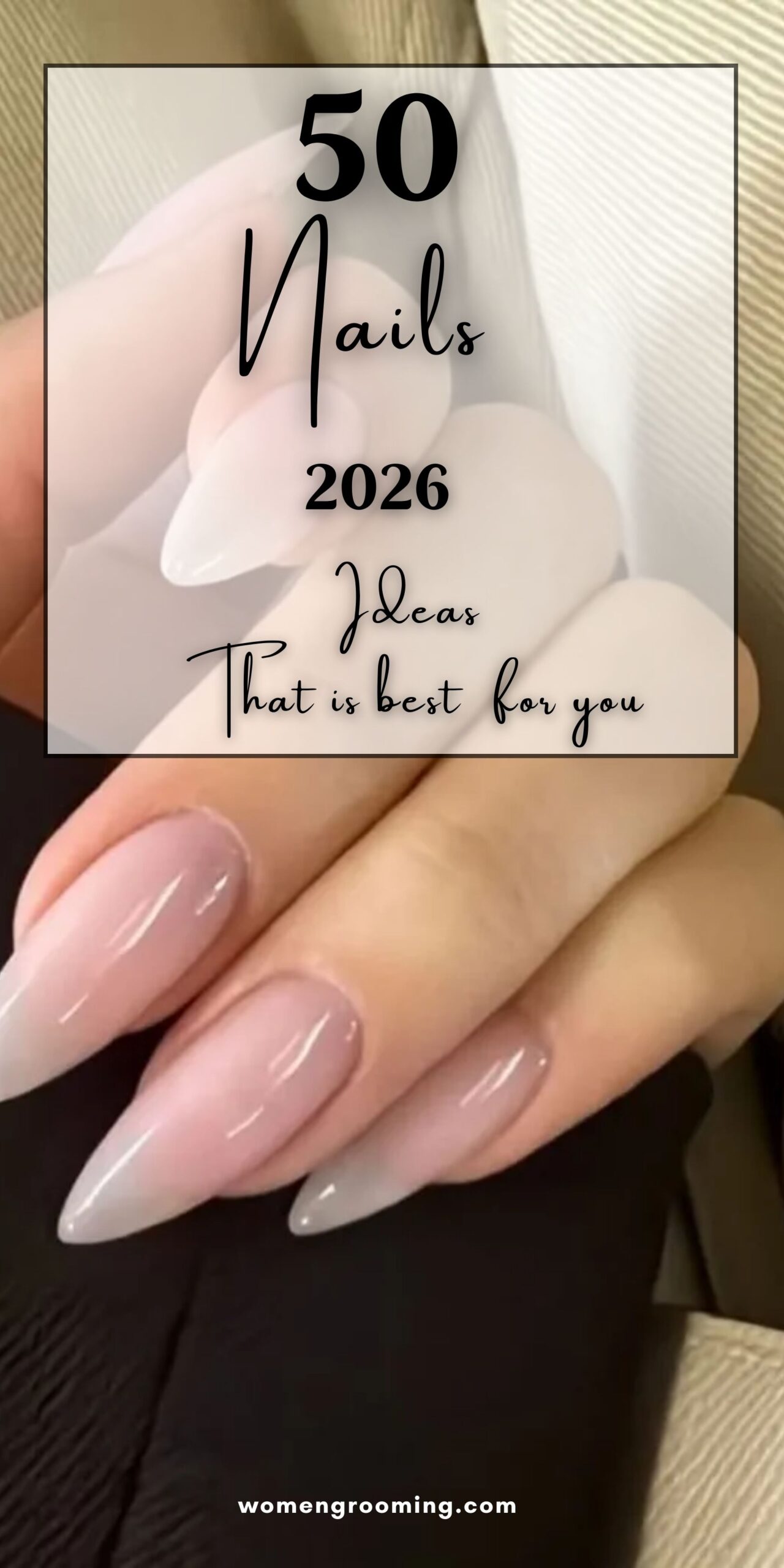 50 Nails 2026 Trends for Fresh, Stylish & Next-Level Manicures 💅✨