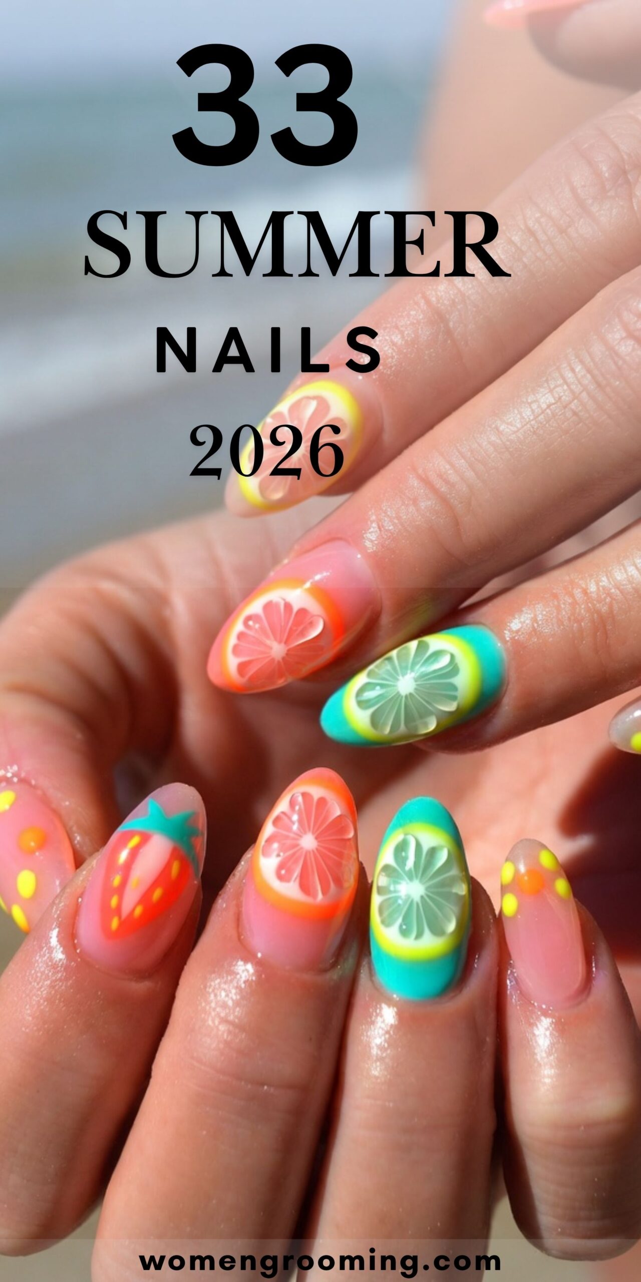 33 Summer Nails 2026 That Are Bright, Trendy & Totally Must-Try ☀️💅