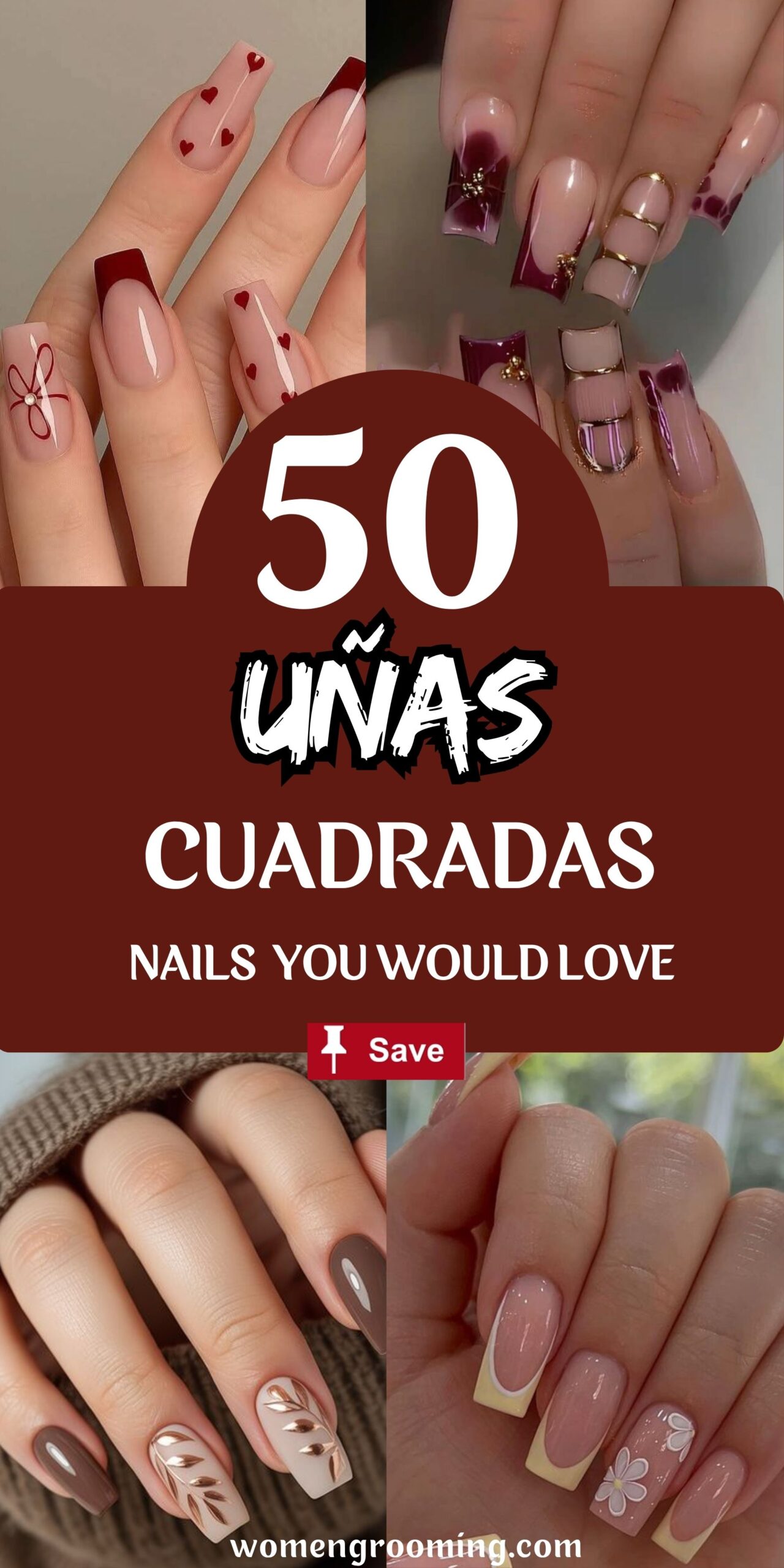 50 Uñas Cuadradas Que Son Modernas, Elegantes y Súper Tendencia 💅✨